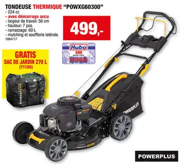 Offre: Powerplus POWXG60300 tondeuse thermique autotractée 224cc 56cm