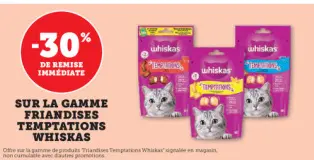 Offre: Friandises temptations