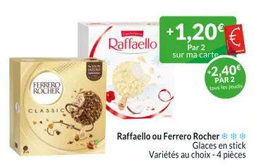 Offre: Raffaello ou Ferrero Rocher