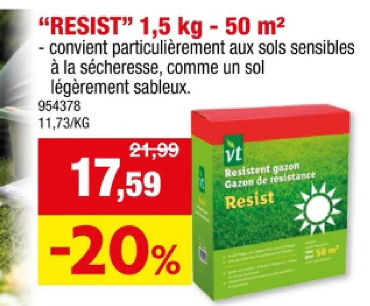 Offre: Resistent gazon Gazon de résistance Resist