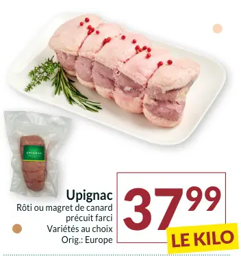 Offre: Rôti ou magret de canard précuit farci