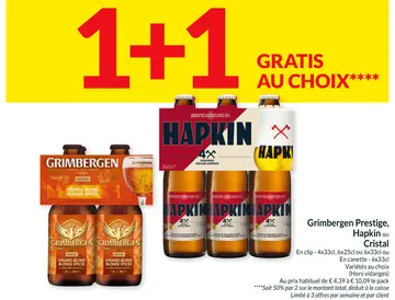 Offre: Grimbergen Prestige, Hapkin ou Cristal