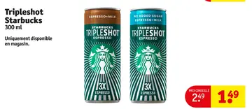 Offre: Tripleshot Starbucks