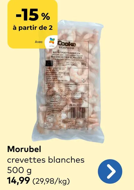 Offre: Morubel crevettes blanches