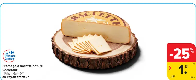 Offre: Fromage à raclette nature
