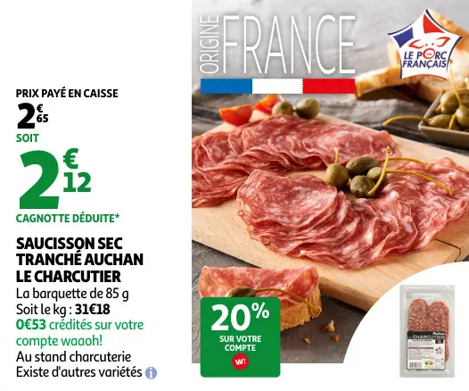 Offre: Saucisson sec tranché