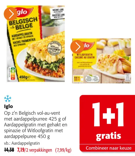 Promotie: Belgisch vol-au-vent met aardappelpuree of Aardappelgratin met gehakt en spinazie of Witloofgratin met aardappelpuree