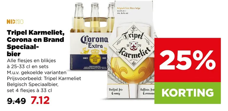 Aanbieding: Tripel Karmeliet, Corona en Brand Speciaalbier