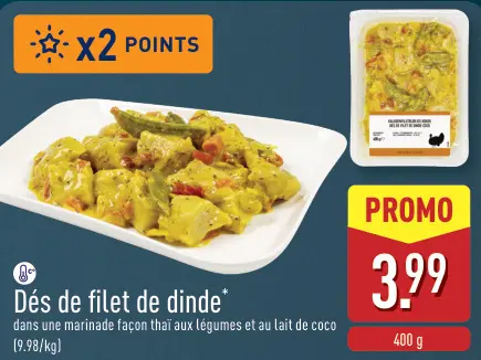 Offre: Dés de filet de dinde*
