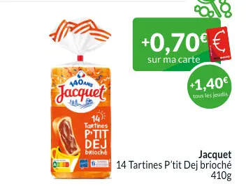 Offre: Jacquet Tartines P'tit Dej brioché