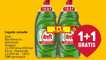 Offre: Liquide vaisselle Dreft Max Power ou Quickwas
