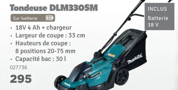 Offre: Tondeuse DLM330SM