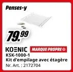 Offre: Kit d'empilage avec étagère