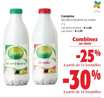 Offre: Campina lait demi-écrémé ou entier