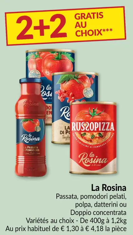 Offre: La Rosina