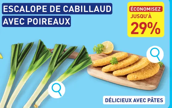 Offre: Escalope de cabillaud avec poireaux