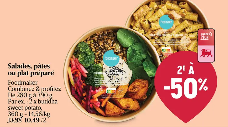 Offre: Salades, pâtes ou plat préparé