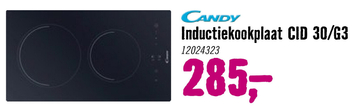 Aanbieding: Candy Inductiekookplaat CID 30/G3 