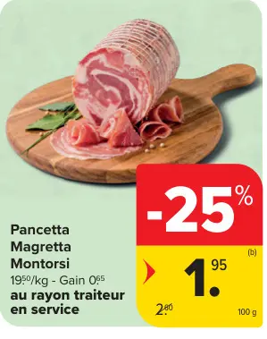 Offre: Pancetta Magretta Montorsi