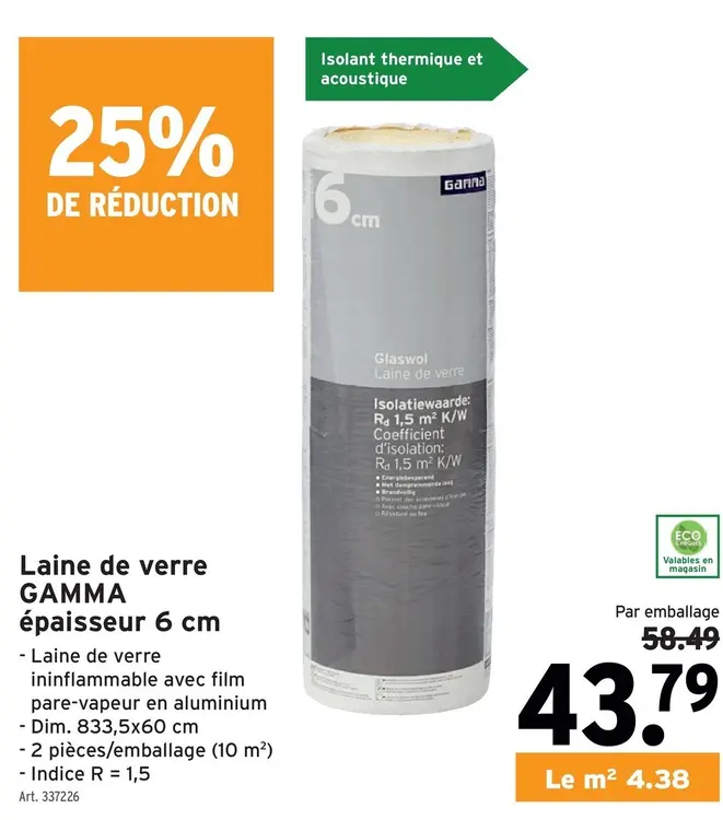 Offre: Laine de verre GAMMA épaisseur 6 cm