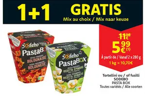 Offre: Tortellini ou / of fusilli 