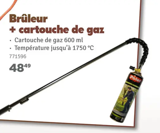 Offre: Brûleur + cartouche de gaz
