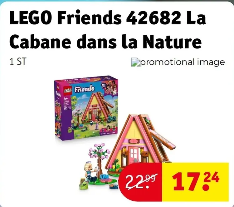 Offre: Friends 42682 La Cabane dans la Nature