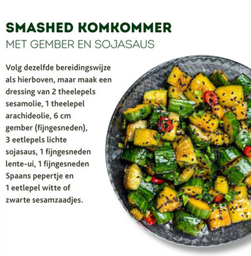 Aanbieding: SMASHED KOMKOMMER MET GEMBER EN SOJASAUS