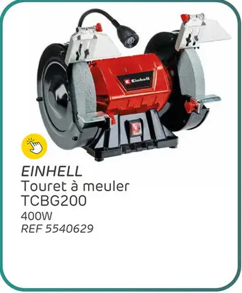 Offre: Touret à meuler einhell tcbg200 400w