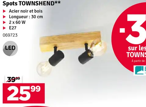 Offre: Spots TOWNSHEND