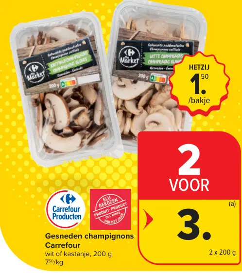 Promotie: Gesneden champignons