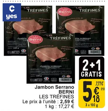 Offre: Jambon Serrano LES TRÉFINES