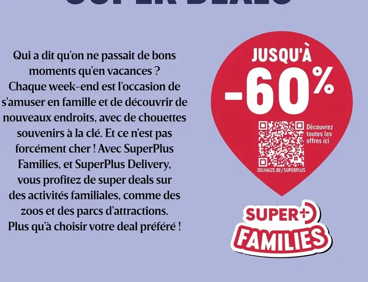 Offre: SuperPlus Families & SuperPlus Delivery Deals