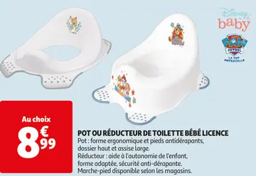 Offre: POT OU RÉDUCTEUR DE TOILETTE BÉBÉ LICENCE