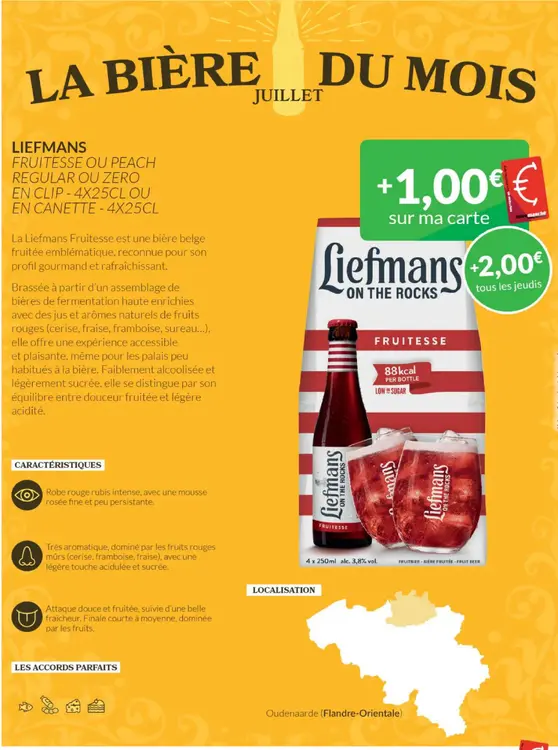 Offre: Liefmans fruitesse ou peach regular ou zero
