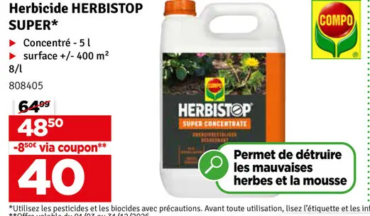 Offre: Herbicide HERBISTOP SUPER