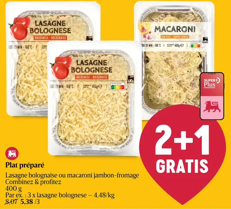 Offre: Lasagne bolognaise ou macaroni jambon-fromage