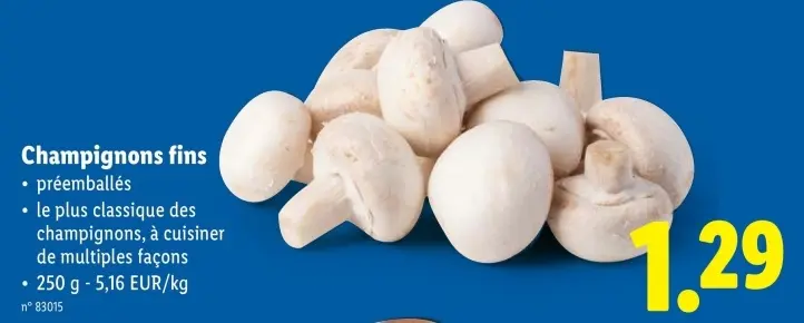 Offre: Champignons fins