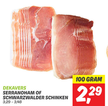 Aanbieding: Serranoham of Schwarzwälder Schinken