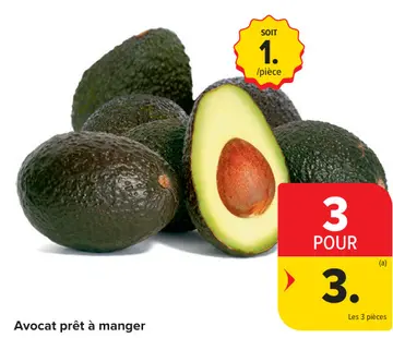Offre: Avocat prêt à manger