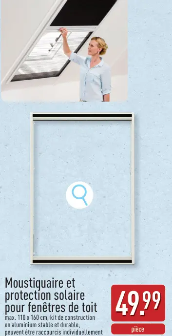 Offre: Moustiquaire et protection solaire pour fenêt