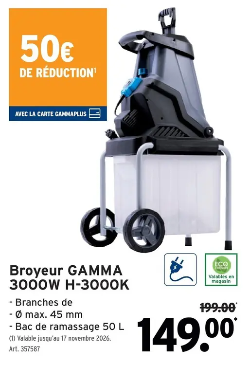 Offre: Broyeur GAMMA 3000W H-3000K