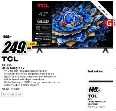 Promotie: 43T69C QLED Google TV