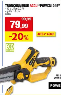 Offre: Powerplus POWXG1045 tronçonneuse 1 main 12V + 2 batteries 2Ah