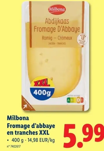 Offre: Fromage d'abbaye en tranches XXL