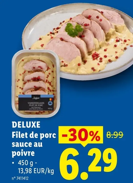 Offre: Deluxe Filet de porc sauce au poivre