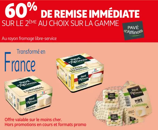 Promotie: La gamme Pavé d'Affinois