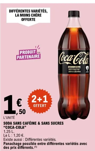 Offre: Soda sans caféine & sans sucres