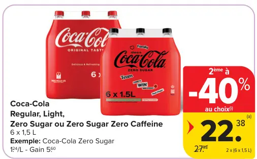 Offre: Coca-Cola Regular, Light, Zero Sugar ou Zero Sugar Zero Caffeine
