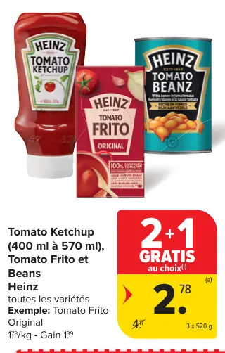 Offre: Tomato Ketchup, Tomato Frito et Beans